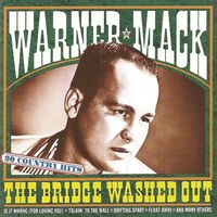 Warner Mack - The Bridge Washed Out - 20 Country Hits